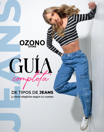 Guía completa de tipos de jeans y cómo elegirlos según tu cuerpo